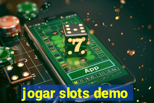 jogar slots demo